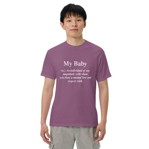 Men's My Baby T-Shirt