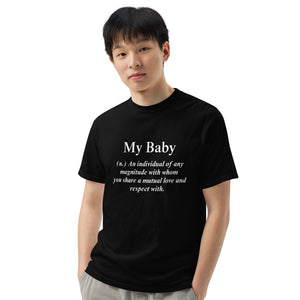 Men's My Baby T-Shirt