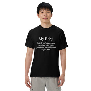 Men's My Baby T-Shirt