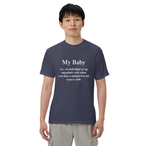 Men's My Baby T-Shirt