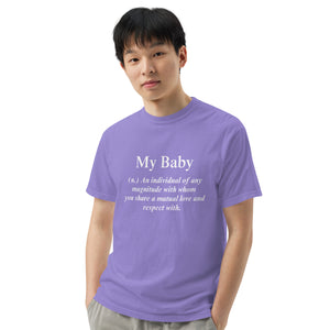 Men's My Baby T-Shirt