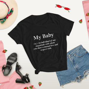 Women's My Baby T-Shirt